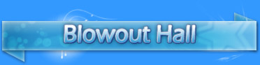 Blowout Hall